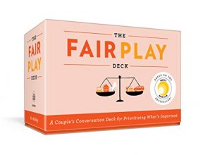 Cover art for The Fair Play Deck: A Couple's Conversation Deck for Prioritizing What's Important