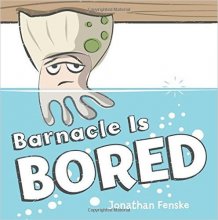 Cover art for Barnacle is Bored