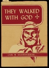 Cover art for They walked with God; Sermon studies on Old Testament characters