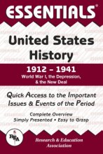 Cover art for Essentials of United States History, 1912-1941 : World War I, the Depression and the New Deal (Essentials)