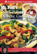 Cover art for Mr. Food's Quick & Easy Diabetic Cooking : Over 150 Recipes Everybody Will Love