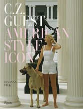 Cover art for C.Z. Guest: American Style Icon