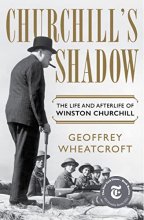 Cover art for Churchill's Shadow: The Life and Afterlife of Winston Churchill