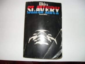 Cover art for Slavery: A Problem in American Institutional and Intellectual Life