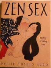 Cover art for Zen Sex ~ the Way of Making Love