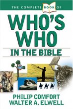 Cover art for The Complete Book of Who's Who in the Bible (Complete Book Of... (Tyndale House Publishers))