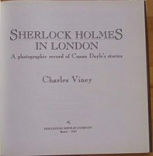 Cover art for Sherlock Holmes in London: A Photographic Record of Conan Doyle's Stories
