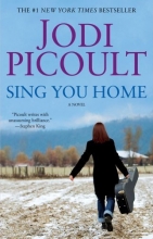 Cover art for Sing You Home: A Novel