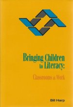 Cover art for Bringing Children to Literacy: Classrooms at Work