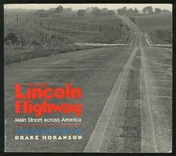 Cover art for The Lincoln Highway: Main Street Across America