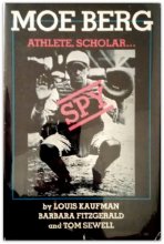 Cover art for Moe Berg: Athlete, Scholar, Spy