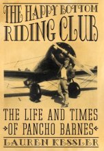 Cover art for The Happy Bottom Riding Club: The Life and Times of Pancho Barnes