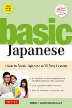 Cover art for Basic Japanese: Learn to Speak Japanese in 10 Easy Lessons (Fully Revised and Expanded with Manga Illustrations, Audio Downloads & Japanese Dictionary)