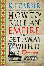 Cover art for How to Rule an Empire and Get Away with It