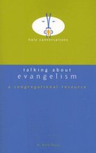 Cover art for Talking About Evangelism: A Congregational Resource