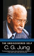Cover art for The Undiscovered Self: The Dilemma of the Individual in Modern Society