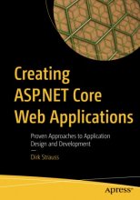 Cover art for Creating ASP.NET Core Web Applications: Proven Approaches to Application Design and Development