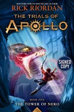 Cover art for The Tower of Nero (Trials of Apollo, Book Five) - Signed / Autographed Copy