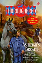 Cover art for Ashleigh's Farewell (Thoroughbred Series #17)