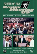 Cover art for Fourth of July Camp meeting Dvd 1989 with Jimmy Swaggart, Dudley Smith and R.W. Schambach and featuring the family worship center choir
