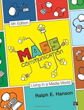 Cover art for Mass Communication: Living in a Media World (Media and Public Opinion), 4th Edition