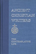 Cover art for The Contemplative Life (De Vita Contemplativa) [Ancient Christian Writers - Volume 4]