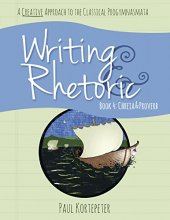 Cover art for Writing & Rhetoric Book 4: Chreia & Proverb