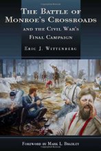 Cover art for Battle of Monroe's Crossroads and the Civil War's Final Campaign