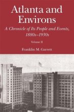 Cover art for Atlanta and Environs: A Chronicle of Its People and Events, 1880s-1930s