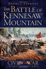 Cover art for The Battle of Kennesaw Mountain (Civil War Series)