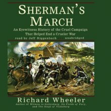 Cover art for Sherman's March: An Eyewitness History of the Cruel Campaign That Helped End a Crueler War