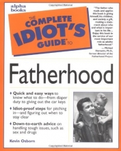 Cover art for The Complete Idiot's Guide to Fatherhood