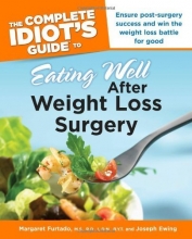 Cover art for The Complete Idiot's Guide to Eating Well After Weight LossSurgery