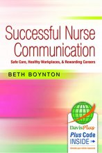 Cover art for Successful Nurse Communication: Safe Care, Healthy Workplaces & Rewarding Careers