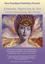 Cover art for Feminine Mysticism in Art: Artists Envisioning the Divine