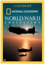 Cover art for The Ultimate National Geographic World War II Collection (Untold Stories/The Battle for Midway/Pearl Harbor - Legacy of Attack)