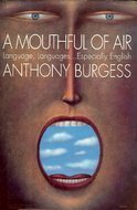 Cover art for A Mouthful of Air: Language, Languages...Especially English