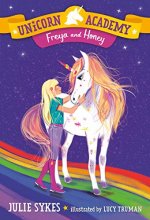 Cover art for Unicorn Academy #10: Freya and Honey