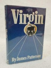 Cover art for James Patterson VIRGIN 1980 McGraw-Hill, NY Early Book Club Edition HC/DJ