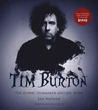 Cover art for Tim Burton (updated edition): The iconic filmmaker and his work (Iconic Filmmakers Series)