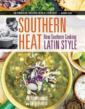 Cover art for Southern Heat: New Southern Cooking Latin Style