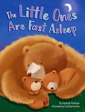 Cover art for The Little Ones Are Fast Asleep - Children's Padded Board Book - Bedtime