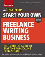 Cover art for Start Your Own Freelance Writing Business: The Complete Guide to Starting and Scaling from Scratch (Startup)