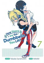 Cover art for How Heavy are the Dumbbells You Lift? Vol. 7