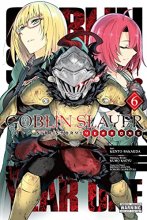 Cover art for Goblin Slayer Side Story: Year One, Vol. 6 (manga) (Goblin Slayer Side Story: Year One (mang, 6)