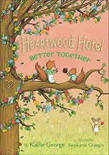 Cover art for Better Together (Heartwood Hotel, 3)