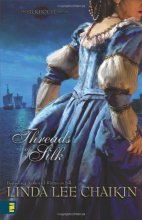 Cover art for Threads of Silk (The Silk House #3)