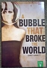 Cover art for A Bubble That Broke The World