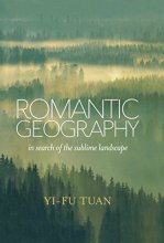 Cover art for Romantic Geography: In Search of the Sublime Landscape