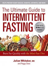 Cover art for The Ultimate Guide to Intermittent Fasting: Burn Fat Quickly with the Mini-Fast Diet